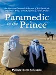 Paramedic to the Prince: An American...