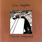 Click here to buy There's One in Every Crowd by  Eric Clapton .