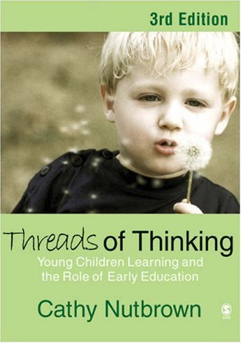 City Travel Guides Discounted  Books : Threads of Thinking: Young Children Learning and the Role of Early Education