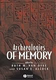 Archaeologies of Memory