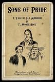 Sons of Pride: a tale of old Missouri