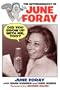 Did You Grow Up With Me, Too? - The Autobiography of June Foray