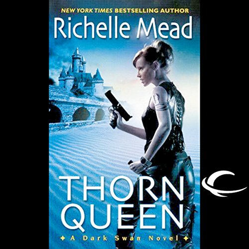 Thorn Queen: Dark Swan, Book 2