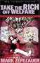 Take the Rich off Welfare