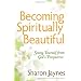 Becoming Spiritually Beautiful: Seeing Yourself from God's Perspective