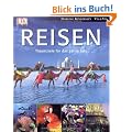 Reisen: Traumziele f�r das ganze Jahr