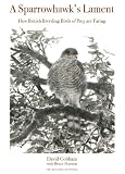 A sparrowhawk's lament : how British breeding birds of prey are faring