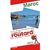 Guide du Routard Maroc 2012