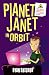 Books : Planet Janet in Orbit