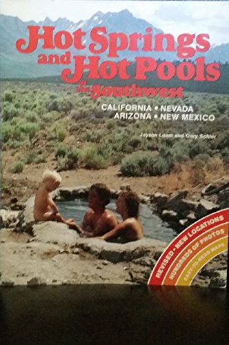 Hot springs and hot pools of the Southwest