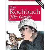 Das Kochbuch f�r Geeksvon "Mela Eckenfels"