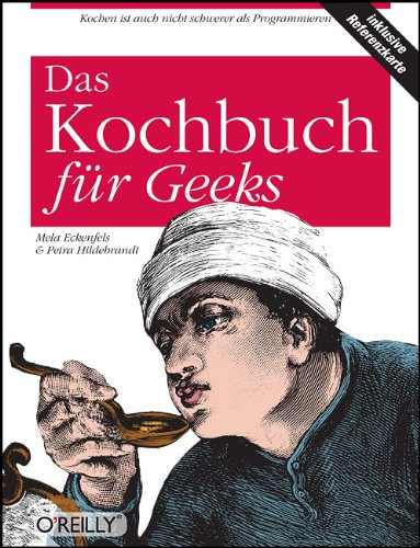 OReillys Kochbuch für Geeks Nerd