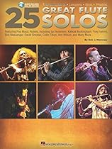 25 Great Flute Solos: Transcriptions * Lessons * Bios * Photos