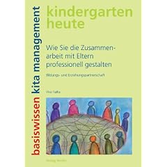 Wie Sie die Zusammenarbeit mit Eltern professionell gestalten: Bildungs- und Erziehungspartnerschaft