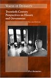 Voices of Diversity: Twentieth-Century Perspectives on History and Government (Textbook)