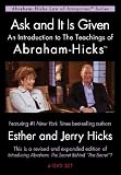 Ask & It Is Given: An Introduction to The Teachings of Abraham-Hicks