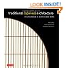 Traditional Japanese Architecture: An Exploration of Elements and Forms
