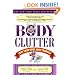 Body Clutter: Love Your Body, Love Yourself
