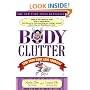 Body Clutter: Love Your Body, Love Yourself