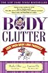 Body Clutter: Love Your Body, Love Yourself