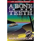A Bone in Her Teeth