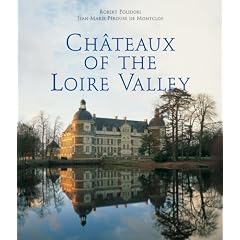 Chateaux of the Loire Valley