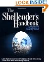The Shellcoder's Handbook: Discovering and Exploiting Security Holes