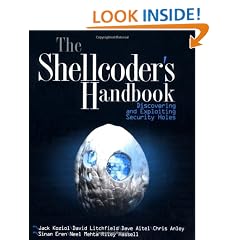 The Shellcoder's Handbook: Discovering and Exploiting Security Holes