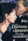 Duchessa Di Langeais (La)