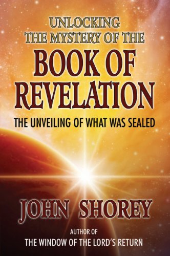 Unlocking the Mystery of the Book of Revelation