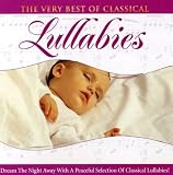Very Best of Classical: Lullabies