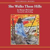 She Walks These Hills | [Sharyn McCrumb]