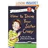 How to Drive Your Sister Crazy (I Can Read Book 2)