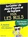 Le cahier de jeux d'esprit et de logique pour les nuls