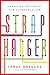 Image of Straphanger: Saving Our Cities and Ourselves from the Automobile