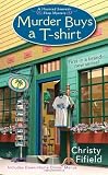Murder Buys a T-Shirt (A Haunted Souvenir)