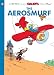 Search : The Smurfs #16: The Aerosmurf