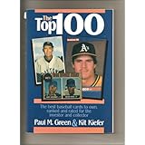 the top 100 the best baseball cards to own ranked and rated for the collector and investor