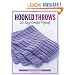 Hooked Throws: 20 Easy Crochet Projects