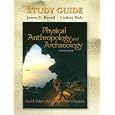 Study Guide for Physical Anthropology and Archaeology by Carol R. Ember