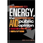 Click here to buy Energy, the Environment, and Public Opinion by  Eric R.A.N. Smith.