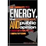 Energy, the Environment, and Public Opinion