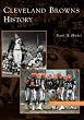 Cleveland Browns History   (OH)  (Images of Sports)