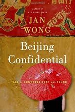 Beijing Confidential: From Comrades to Cosmopolitans