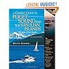 A Cruising Guide to Puget Sound and the San Juan Islands: Olympia to Port Angeles