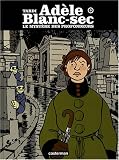 Adèle Blanc-Sec, tome 8 : Le Mystère des Profondeurs par Jacques Tardi Adèle Blanc-Sec, tome 8 : Le Mystère des Profondeurs par Tardi