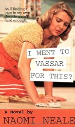 I Went to Vassar for This?