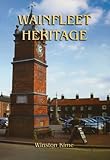 Wainfleet heritage