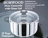 HORWOOD 24cm STAINLESS STEEL CASSEROLE WITH GLASS LID