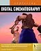 Exploring Digital Cinematography (Design Exploration)